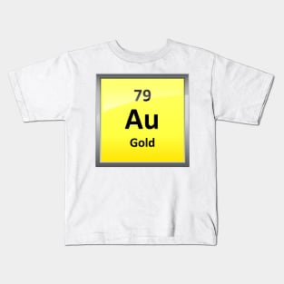 Gold Chemical Element Symbol - Periodic Table Kids T-Shirt